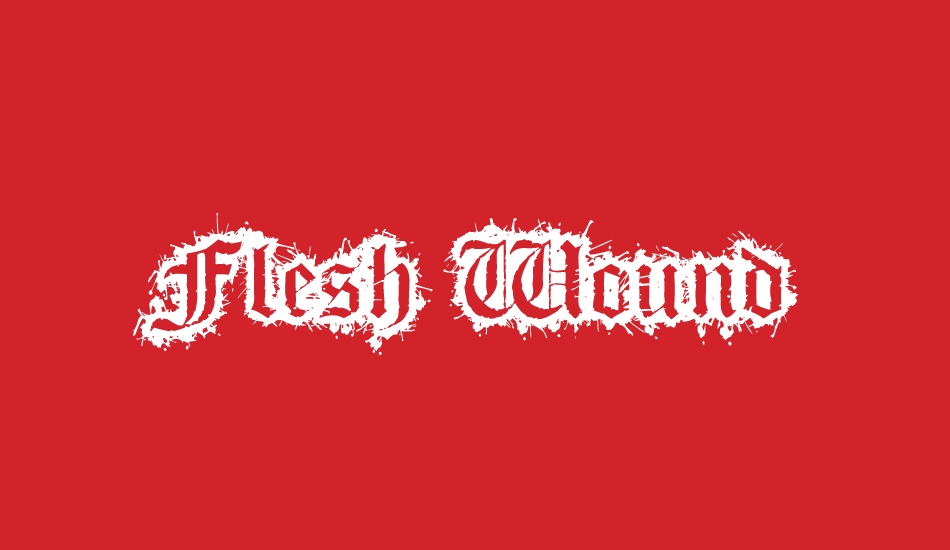 Flesh Wound font big