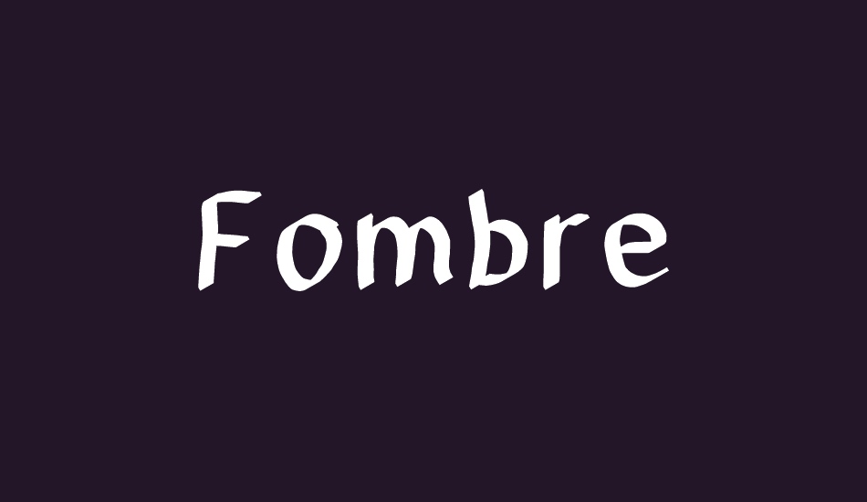 Fombre font big