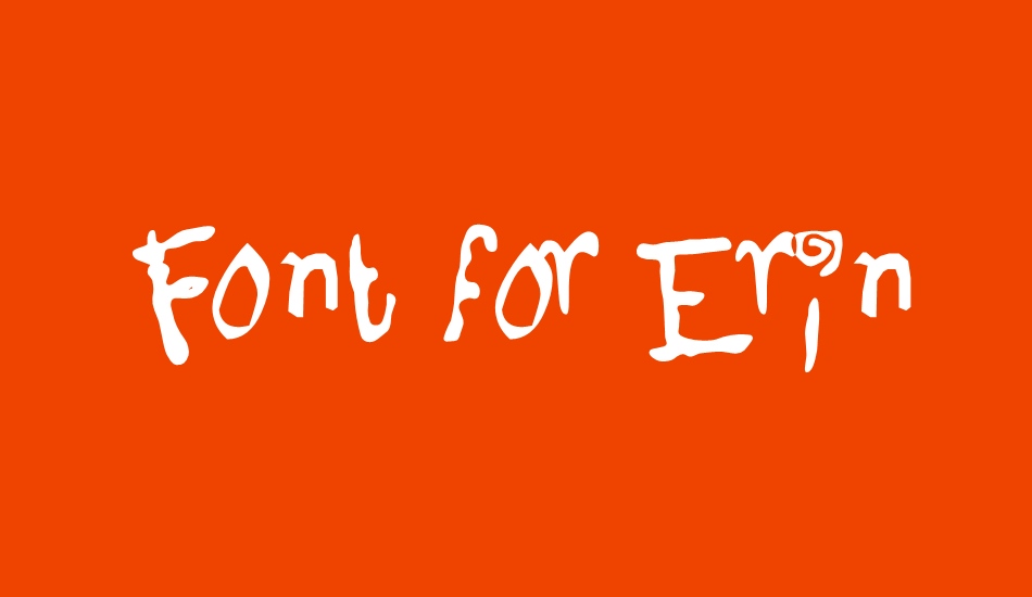 Font for Erin font big