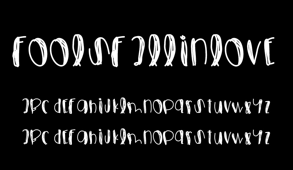 FoolsFallInLove font