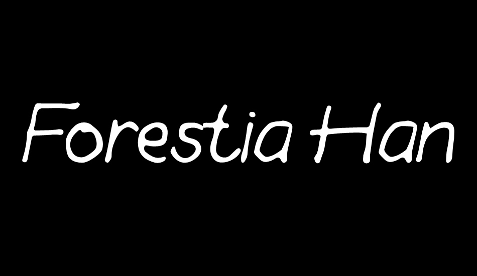 Forestia Handed font big