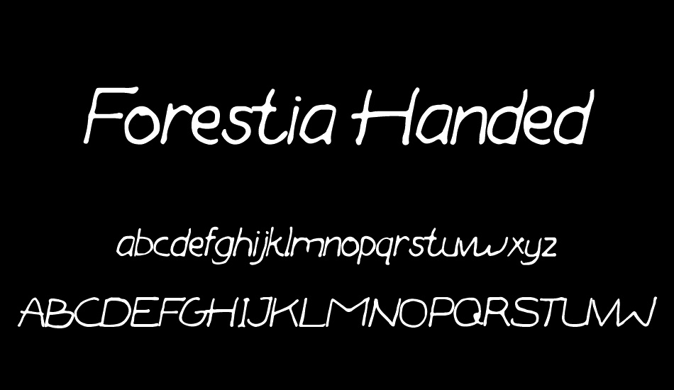 Forestia Handed font