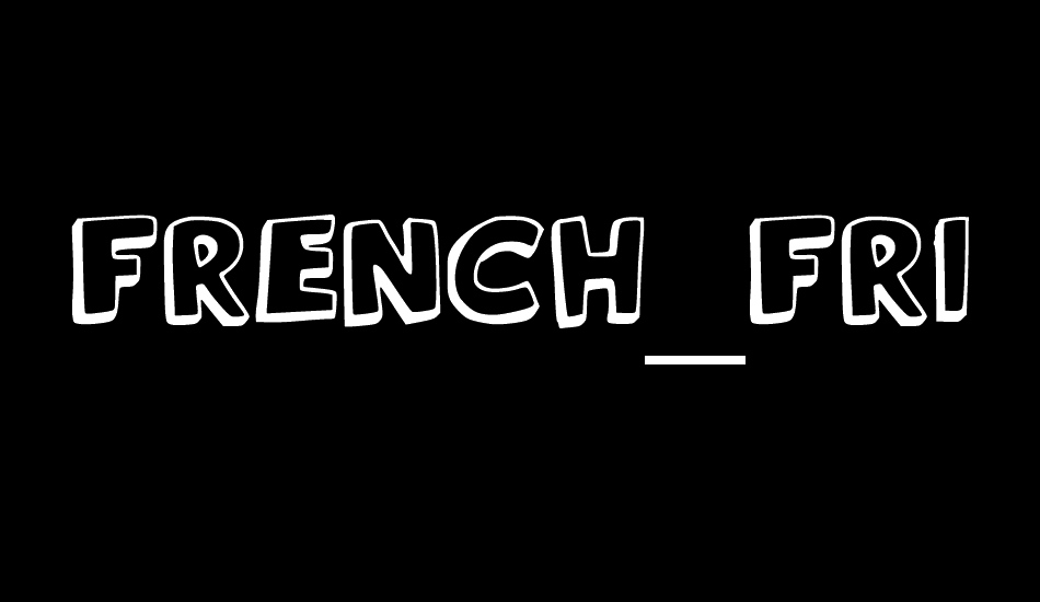 French_Fries font big