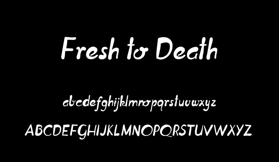 Fresh to Death font