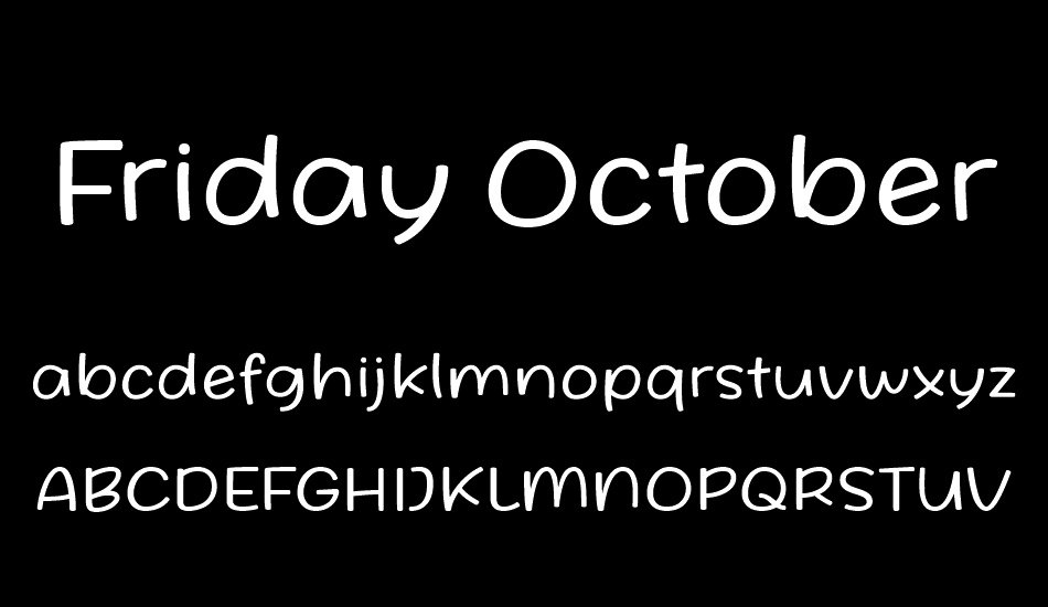 Friday October Twelve font