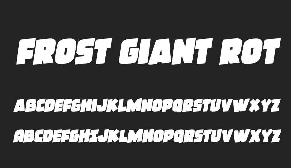 Frost Giant Rotalic font