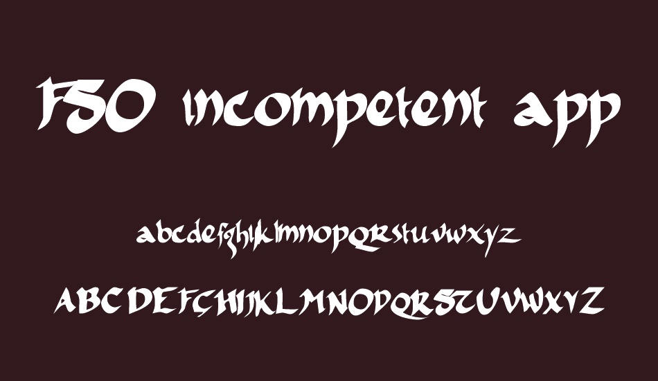 FSO incompetent apprentice font