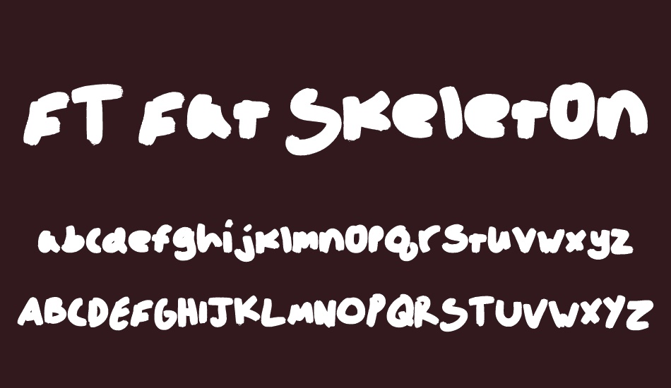 FT Fat Skeleton font