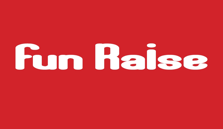 Fun Raiser font big