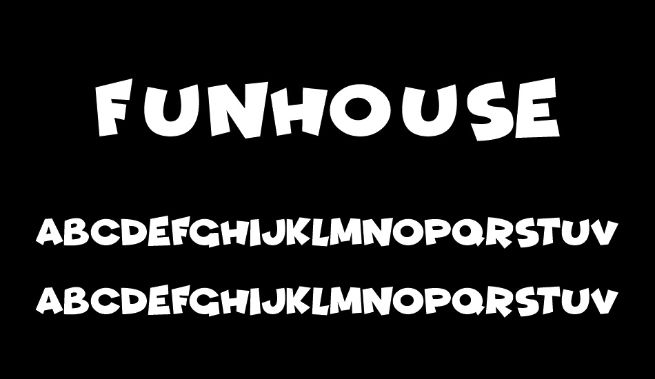 Funhouse font