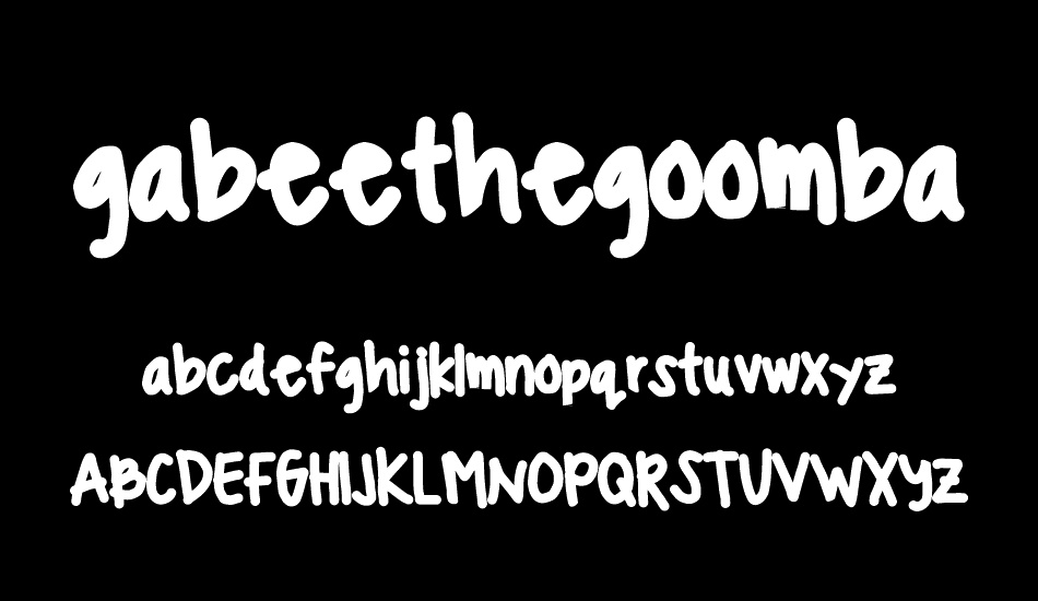 gabeethegoomba font