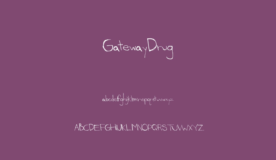 GatewayDrug font