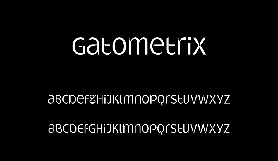 Gatometrix font