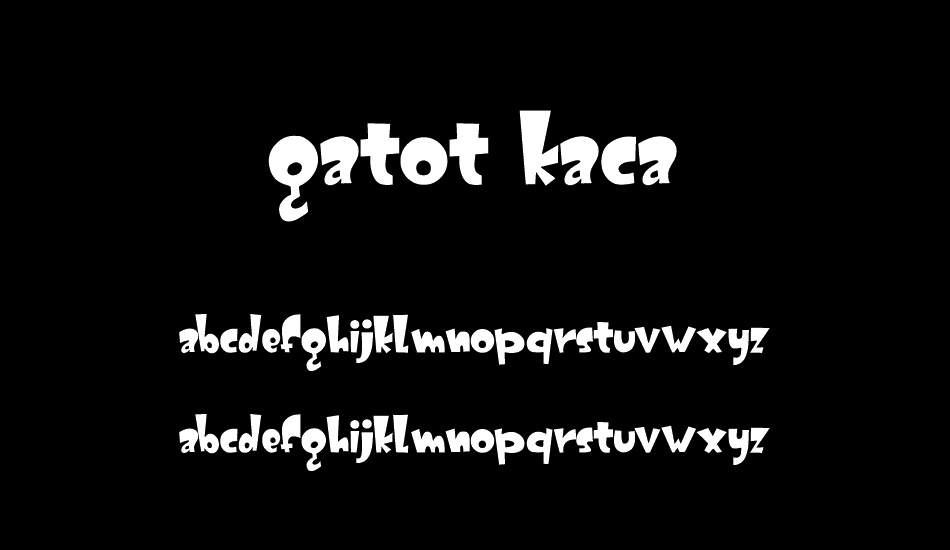 GATOT KACA font