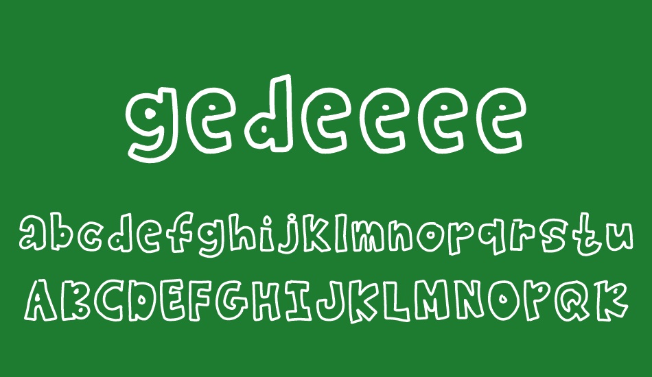 gedeeee font