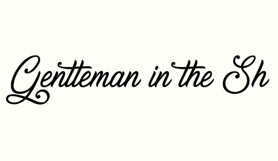 Gentleman in the Shadow font big