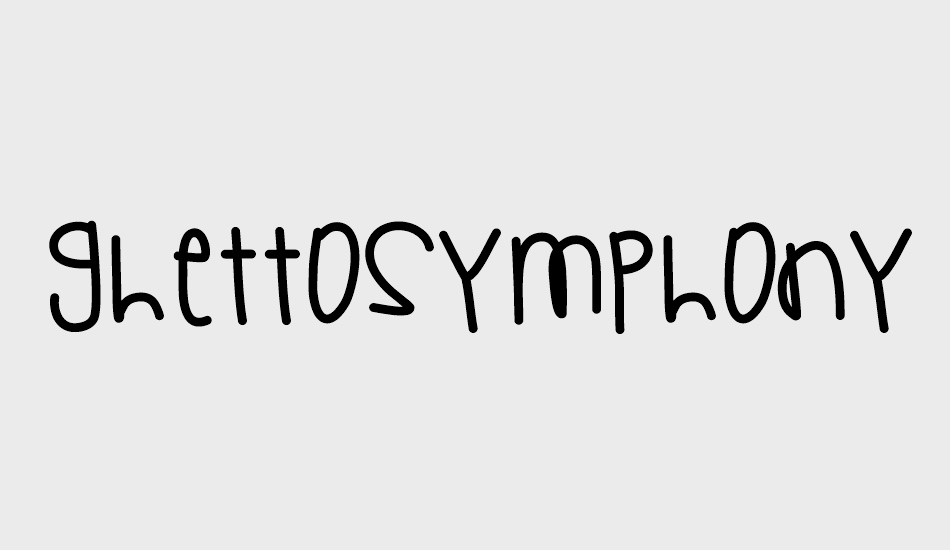 GhettoSymphony font big