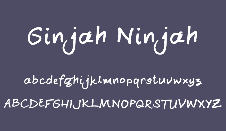 Ginjah Ninjah font