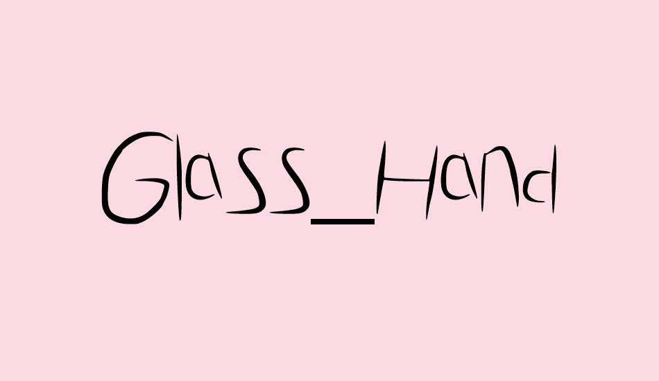 Glass_Hand font big