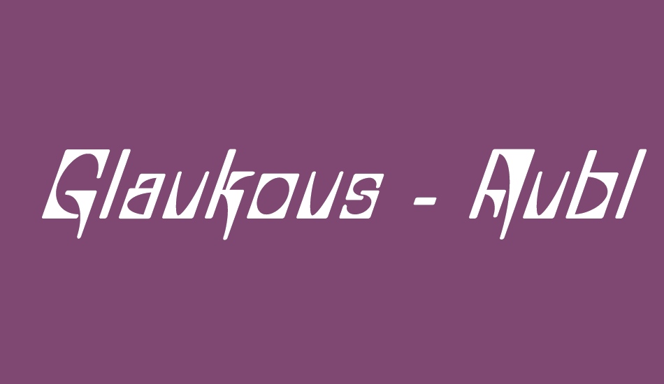 Glaukous - Aublikus font big