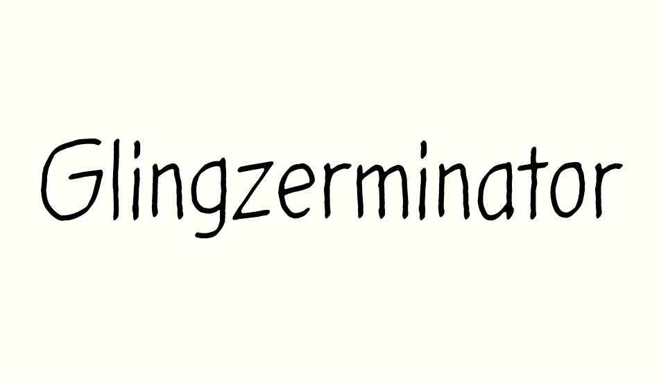 Glingzerminator font big