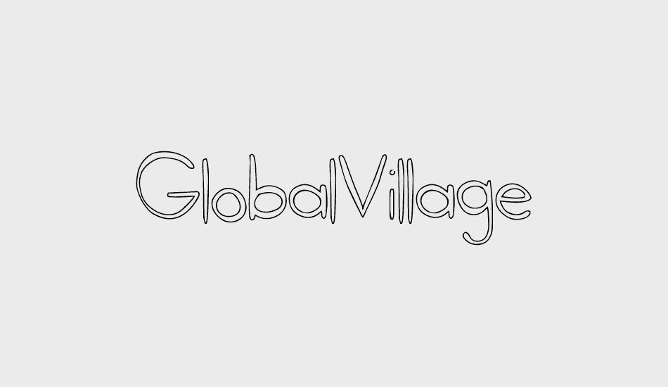 GlobalVillage font big