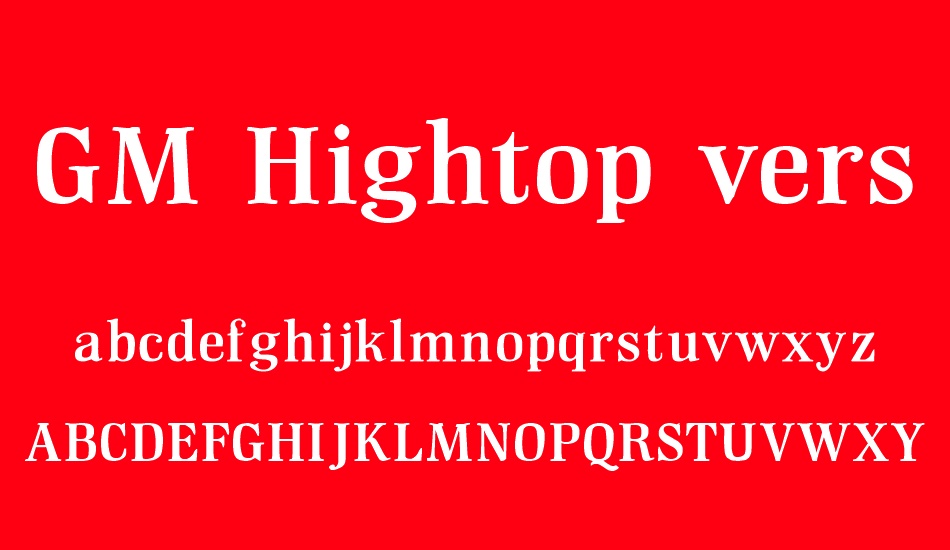 GM Hightop Demoversion font