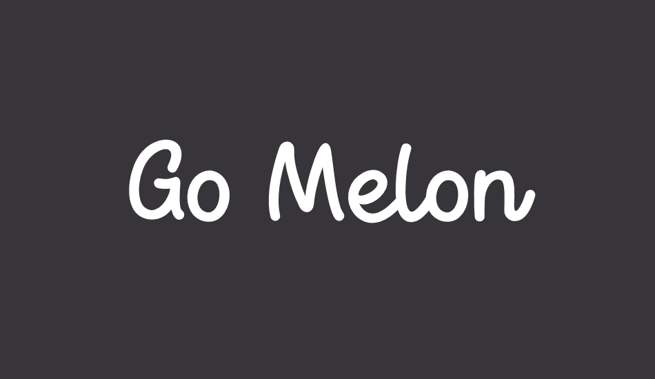 Go Melon font big