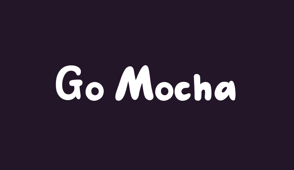 Go Mocha font big