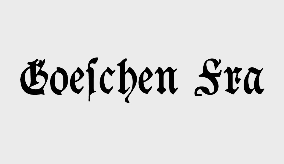 Goeschen Fraktur font big