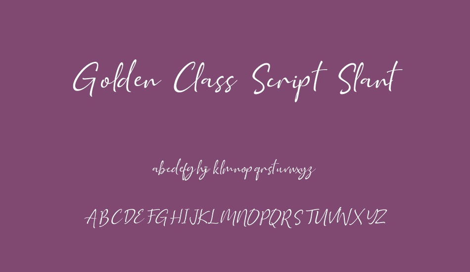 Golden Class Script Slant font