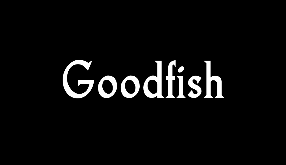 Goodfish font big