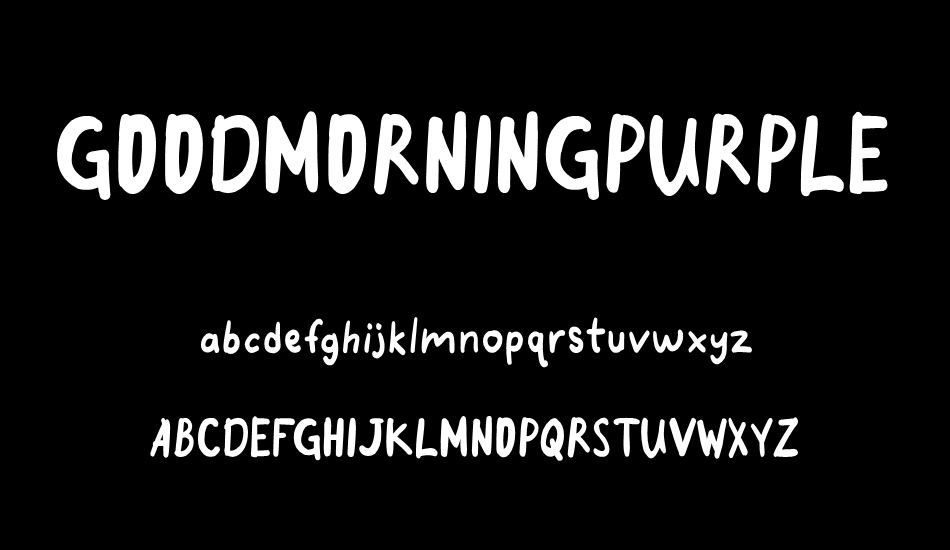 GOODMORNINGPURPLE-free font