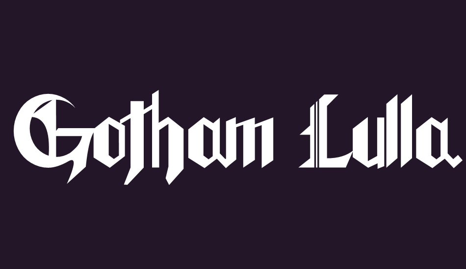 Gotham Lullaby font big