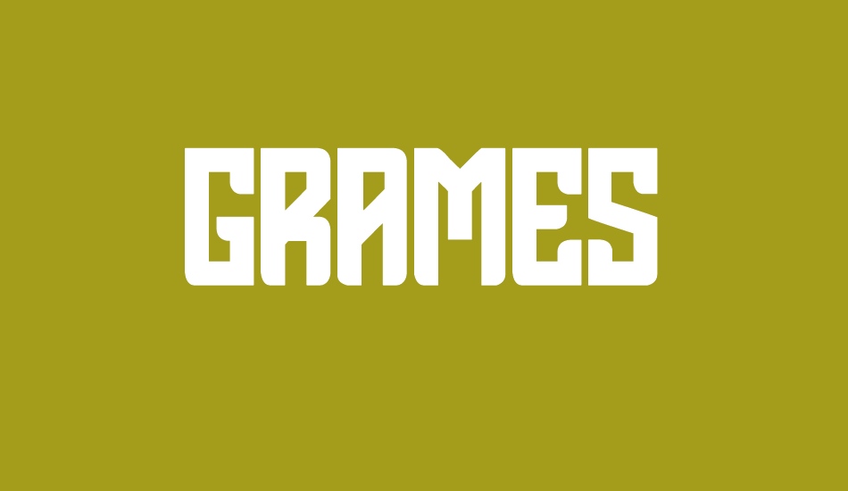 GRAMES font big