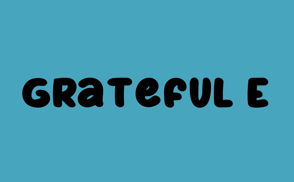 Grateful Everyday font big