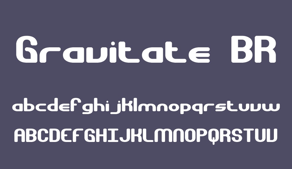 Gravitate BRK font