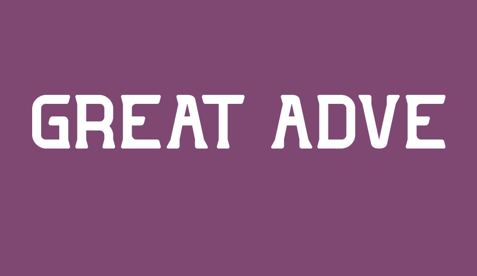 GREAT ADVENTURE font big