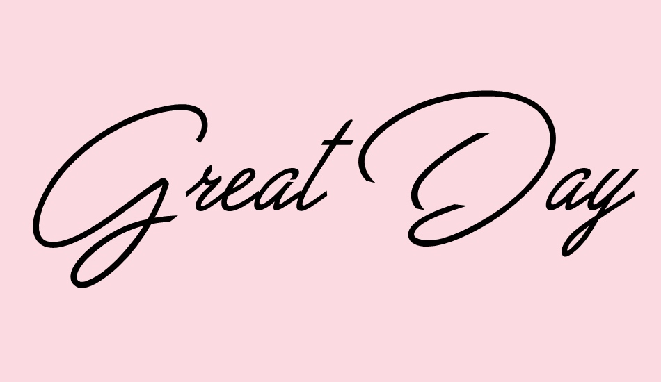 Great Day Personal Use font big