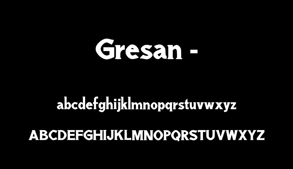 Gresan - Personal Use Only font