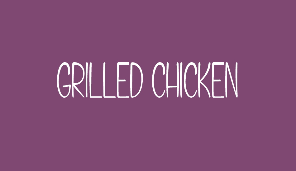 Grilled Chicken font big