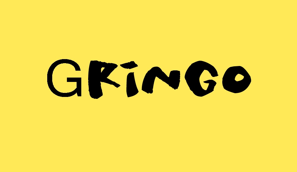 Gringo font big