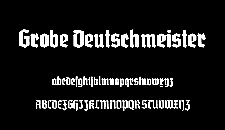 Grobe Deutschmeister font