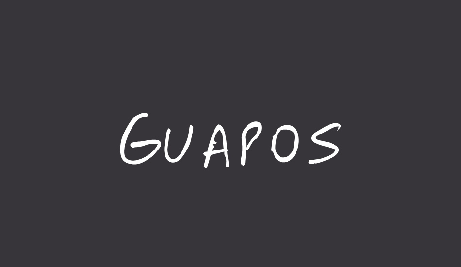 Guapos font big