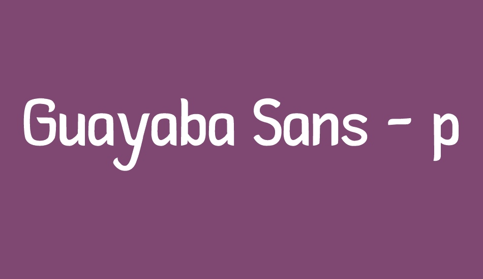 Guayaba Sans - personal use font big