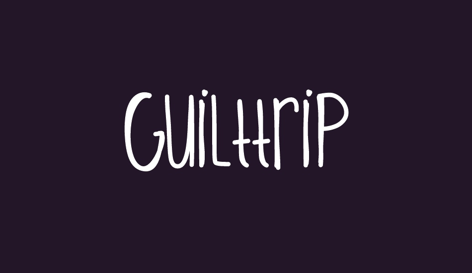 GuiltTrip font big