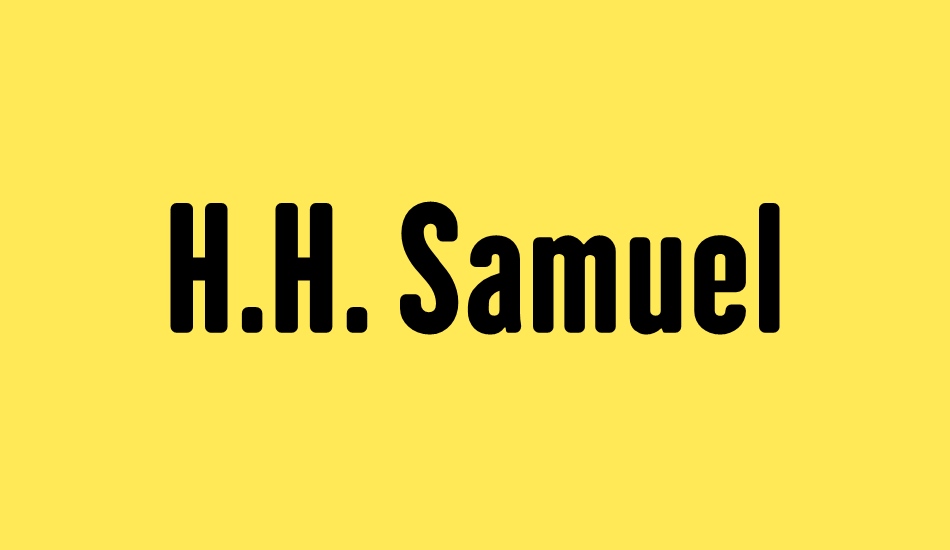 H.H. Samuel font big