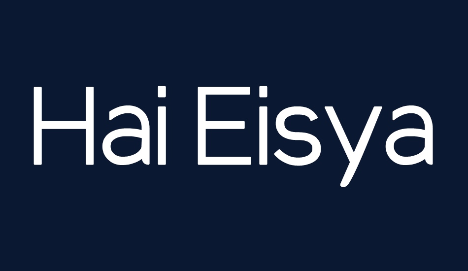 Hai Eisya Free Version font big