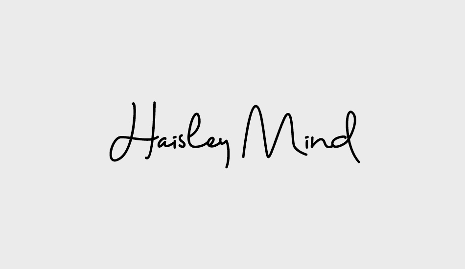 Haisley Mind font big