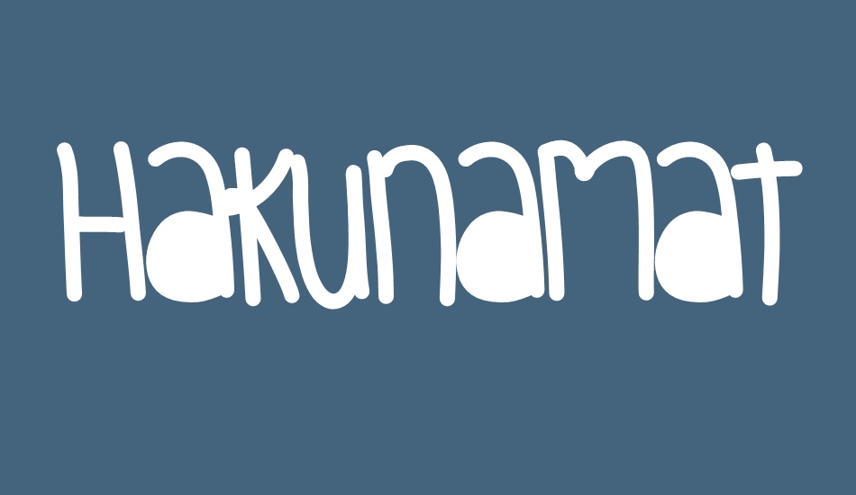 HakunaMatata font big